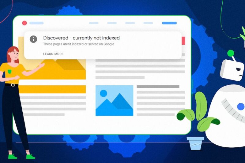 Why Are My Pages Discovered But Not Indexed? Understanding & Fixing Common Indexing Issues